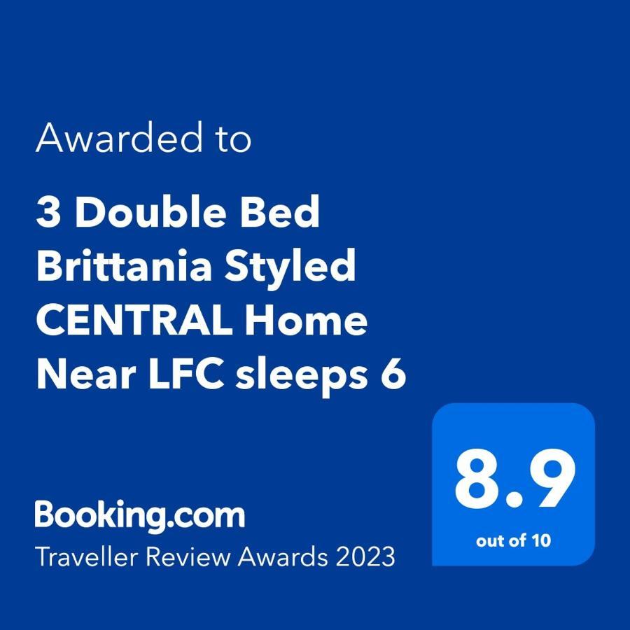 3 Double Bed Brittania Styled Central Home Near Lfc Sleeps 6 With Free Business Super Fast Fibre Broadband Liverpool Ngoại thất bức ảnh